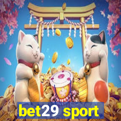 bet29 sport